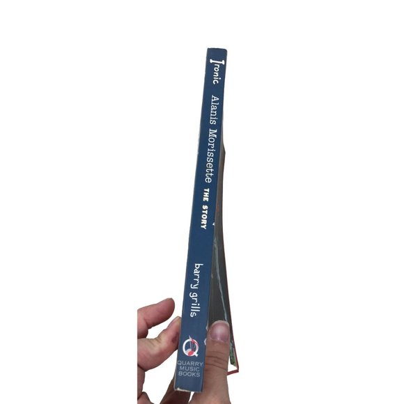 Ironic: Alanis Morissette the Story By Barry Grills Paperback Book - Picture 2 of 16